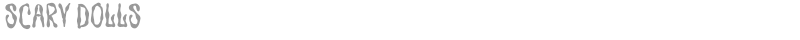 Scary Dolls font preview